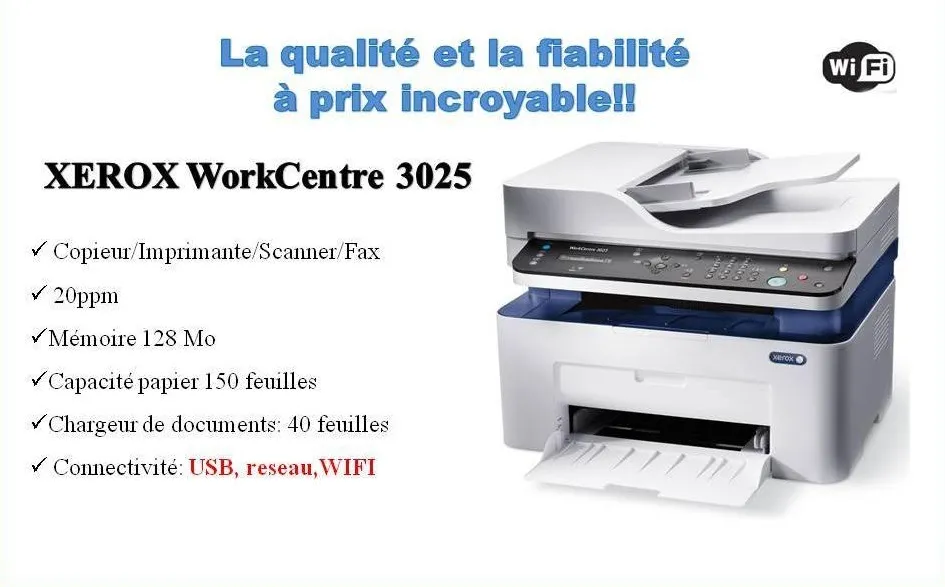 Imprimante Xerox 3025 Multifonction Monochrome
